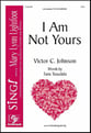 I Am Not Yours SSA choral sheet music cover